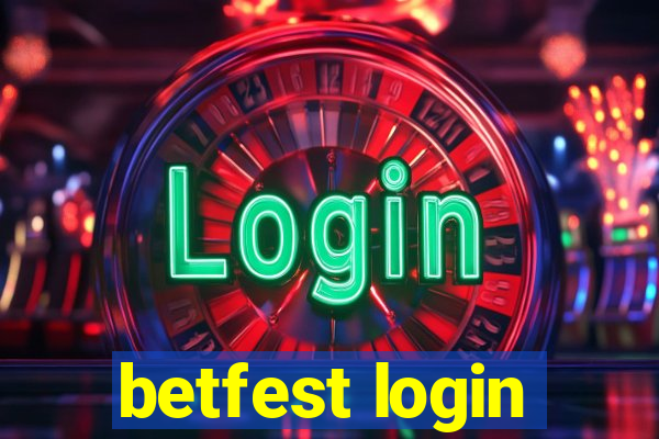 betfest login